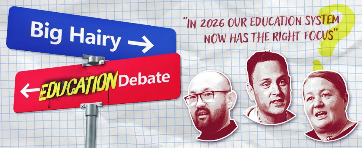 Big Hairy Education Debate