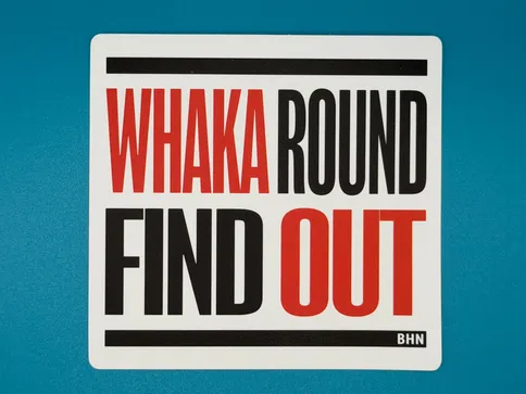 Whaka Round Find Out Sticker