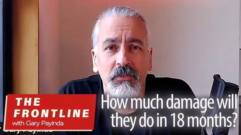 The conflagration: How much more damage could they possibly do in another 18 months?