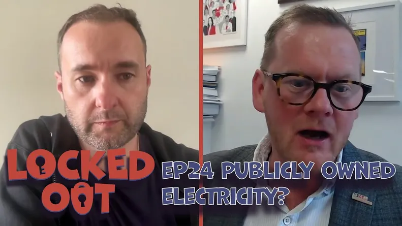 Ep24 Should we have publicly owned electricity?