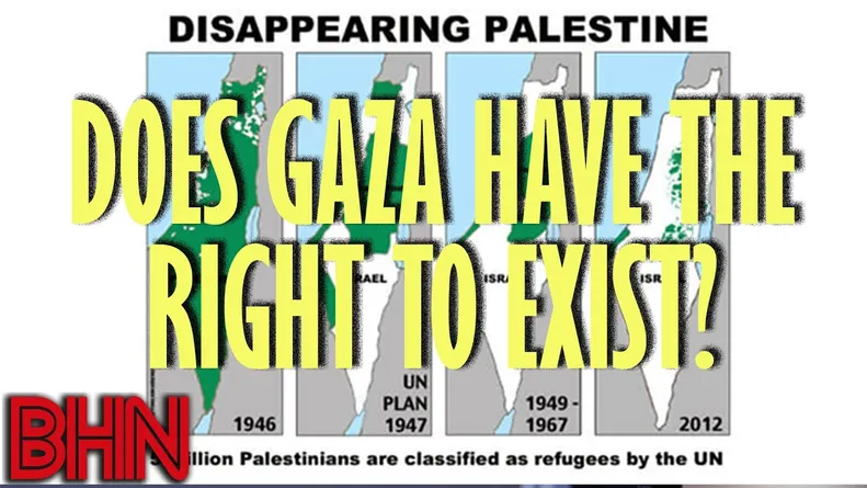 #BHN What if the question was 'does Gaza have the right to exist'?