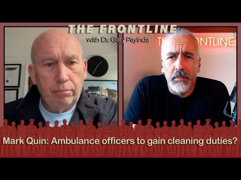 Mark Quin, Ambulance officers to gain cleaning duties?